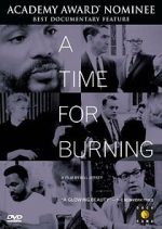 Watch A Time for Burning Goojara