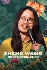 Watch Sheng Wang: Sweet and Juicy Goojara