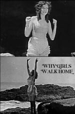 Watch Why Girls Walk Home Goojara