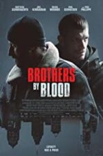Watch Brothers by Blood Goojara