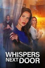 Watch Whispers Next Door Goojara
