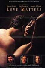 Watch Love Matters Goojara