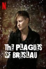 Watch The Plagues of Breslau Goojara