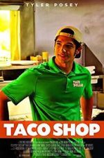 Watch Taco Shop Goojara