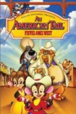 Watch An American Tail: Fievel Goes West Goojara