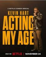 Watch Kevin Hart: Acting My Age (TV Special 2025) Goojara