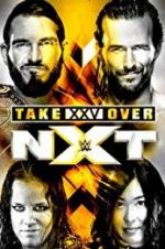 Watch NXT TakeOver: XXV Goojara