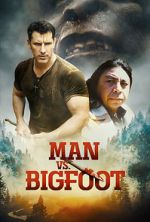 Watch Man vs Bigfoot Goojara
