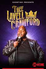Watch Lavell Crawford: THEE Lavell Crawford (TV Special 2023) Goojara