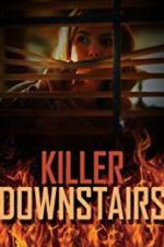 Watch The Killer Downstairs Goojara