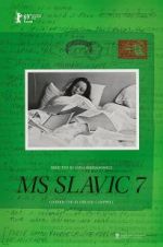 Watch MS Slavic 7 Goojara