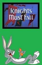 Watch Knights Must Fall (Short 1949) Goojara