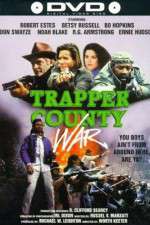 Watch Trapper County War Goojara