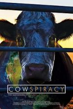Watch Cowspiracy: The Sustainability Secret Goojara