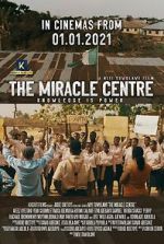 Watch The Miracle Centre Goojara