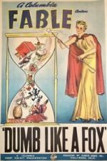 Watch Dumb Like a Fox Goojara