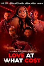 Watch Love at What Co$t Goojara