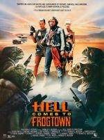Watch Hell Comes to Frogtown Goojara