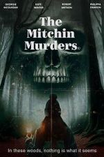 Watch The Mitchin Murders Goojara