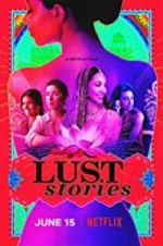 Watch Lust Stories Goojara