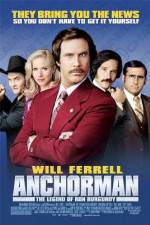 Watch Anchorman: The Legend of Ron Burgundy Goojara