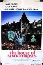 Watch The House of Seven Corpses Goojara