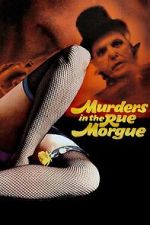 Watch Murders in the Rue Morgue Goojara