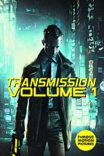 Watch Transmission: Volume 1 Goojara