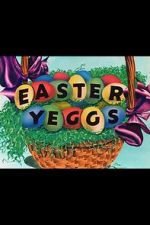 Watch Easter Yeggs (Short 1947) Goojara