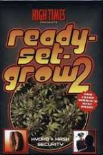 Watch High Times: Ready Set Grow 2 Goojara