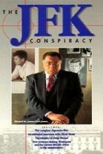 Watch The JFK Conspiracy Goojara
