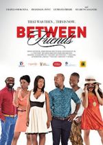Watch Between Friends: Ithala Goojara
