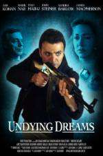 Watch Undying Dreams Goojara