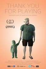 Watch Thank You for Playing Goojara