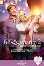 Watch Wedding March 2: Resorting to Love Goojara