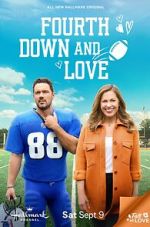 Watch Fourth Down and Love Goojara