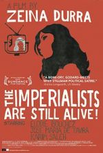 Watch The Imperialists Are Still Alive! Goojara