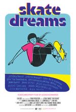 Watch Skate Dreams Goojara