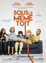 Watch Sous le même toit Goojara
