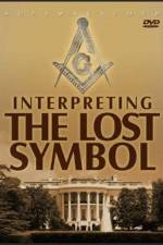 Watch Interpreting The Lost Symbol Goojara