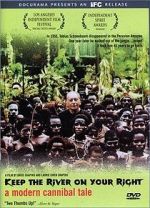 Watch Keep the River on Your Right: A Modern Cannibal Tale Goojara