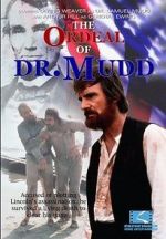 Watch The Ordeal of Dr. Mudd Goojara
