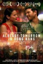 Watch Already Tomorrow in Hong Kong Goojara