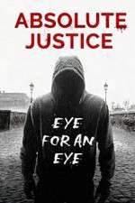 Watch Absolute Justice Goojara