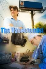 Watch The Vasectomist Goojara