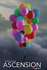 Watch David Blaine: Ascension Goojara