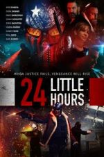 Watch 24 Little Hours Goojara