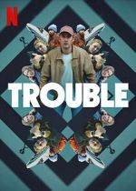 Watch Trouble Goojara