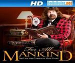 Watch WWE for All Mankind: Life & Career of Mick Foley Goojara