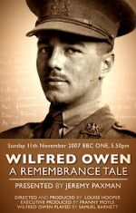 Watch Wilfred Owen: A Remembrance Tale Goojara